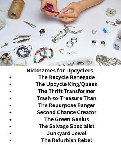 Nicknames for Upcyclers