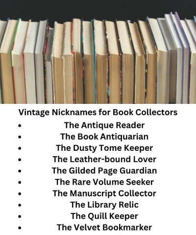Vintage Nicknames for Book Collectors