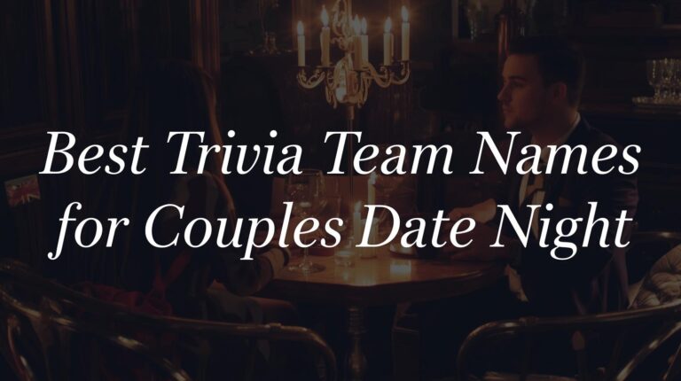 Best Trivia Team Names for Couples Date Night